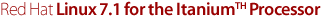 Red Hat Linux for the Itanium Processor