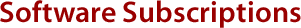 Software Subscriptions